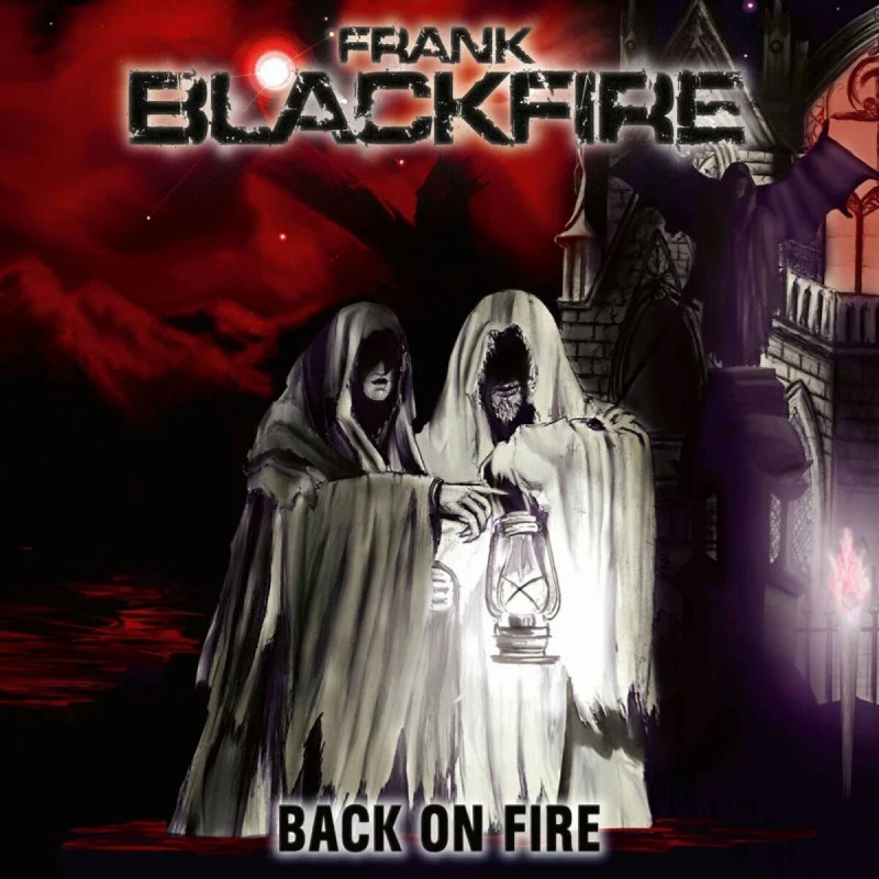Frank Blackfire - Back On Fire ( Oxblood Vinyl )