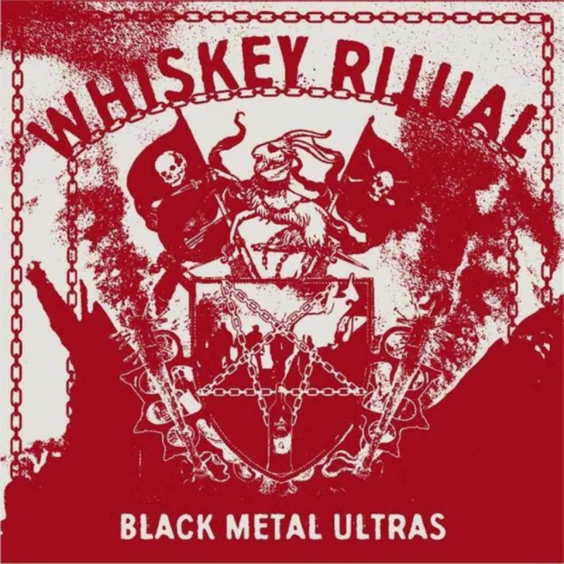 Whiskey Ritual - Black Metal Ultras ( Black Vinyl )