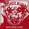 Whiskey Ritual - Black Metal Ultras ( Black Vinyl )