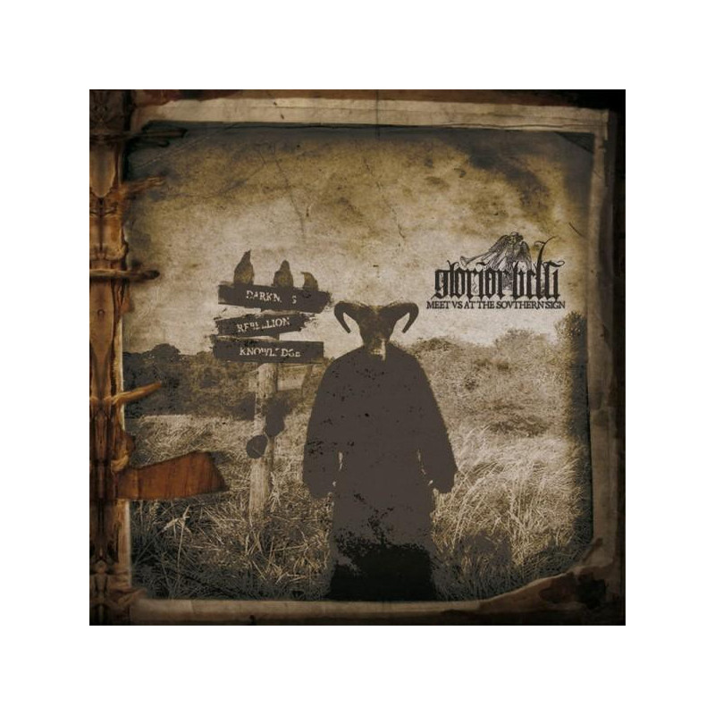 Glorior Belli - Meet Us At The Southern Sign (CD)
