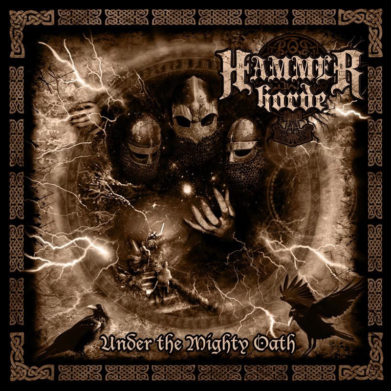 Hammer Horde - Under The Mighty Oath (Digi-CD)
