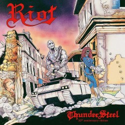 Riot - Thunder Steel (30th...