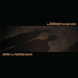 The Dillinger Escape Plan -...