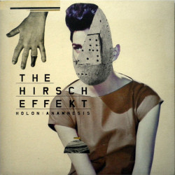 The Hirsch Effekt - Holon :...