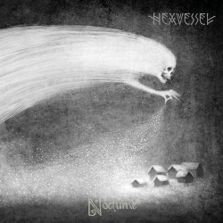 Hexvessel - Nocturne (...