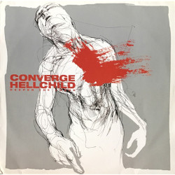 Converge/Hellchild ‎–...