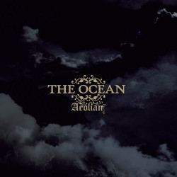 The Ocean - Aeolian (2....