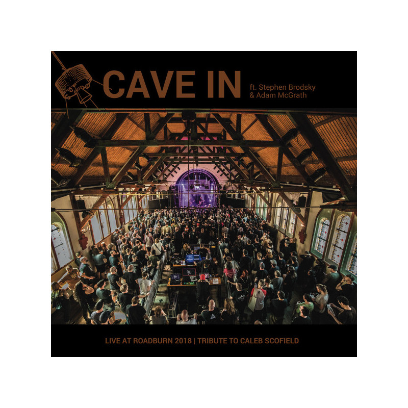 Cave In Ft. Stephen Brodsky & Adam McGrath ‎– Live At Roadburn 2018 | Tribute To Caleb Scofield (2. Hand, LP+7")