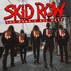 Skid Row - The Gang's All Here (LP)