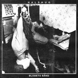 Halshug - Blodets Band (2....