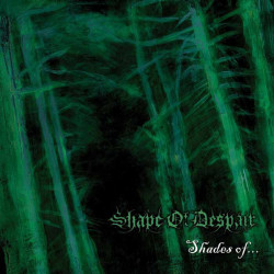 Shape of Despair - Shades...