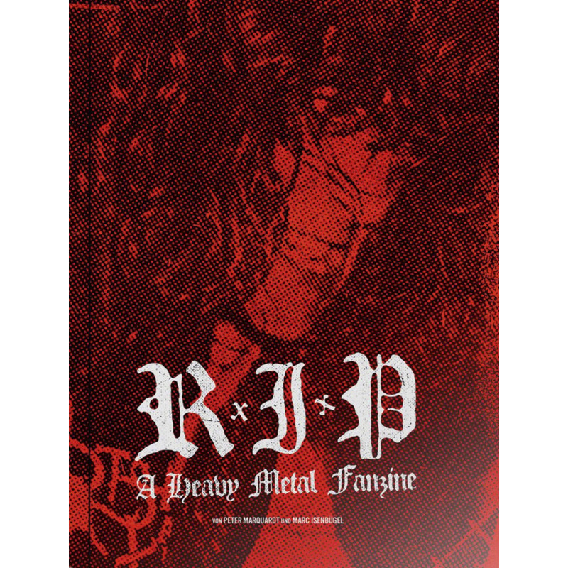 RIP - A Heavy Metal Fanzine (Buch)