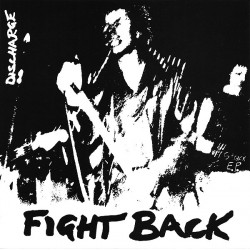 Discharge - Fight Back (7")