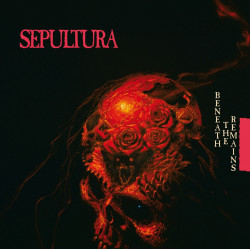 Sepultura - Beneath the...