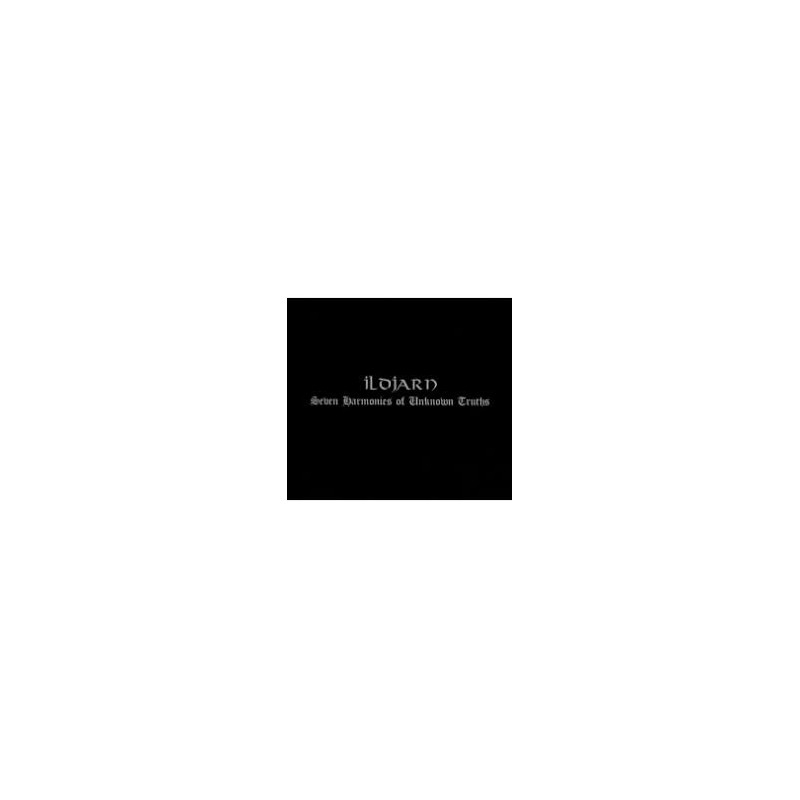 Ildjarn - Seven Harmonies of Unknown Truths (Digi-CD)
