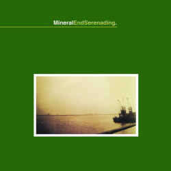 Mineral - EndSerenading (2....