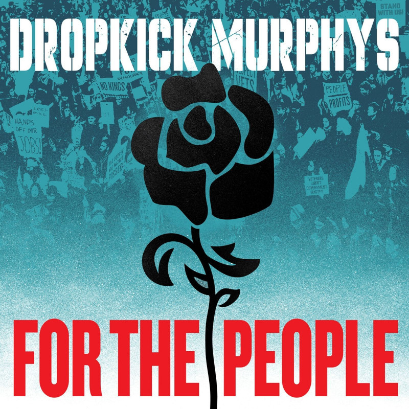 Dropkick Murphys - For the People (Silver Vinyl, Etched, 2LP) VÖ: 10.10.2025