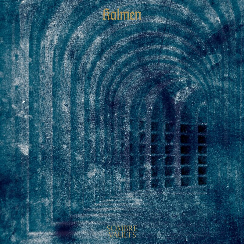 Kalmen - Sombre Vaults (Black Vinyl, lim. 300)
