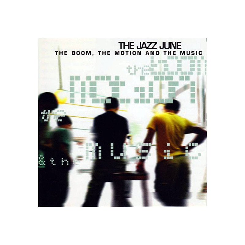 The Jazz June - The Boom, the Motion and the Music (2. Hand, White Vinyl, 12" EP)