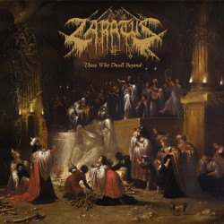 Zaratus - Those Who Dwell...