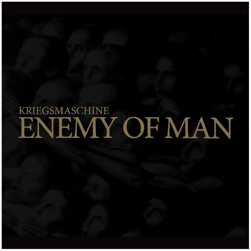 Kriegsmaschine - Enemy Of Men (Black Vinyl)