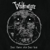Vallenfyre - Fear Those Whor Fear Him (Black Vinyl plus CD )