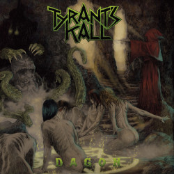 Tyrant´s Kall - Dagon (Vinyl)