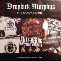 Dropkick Murphys the Early...