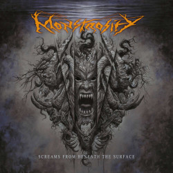 Monstrosity - Screams from...