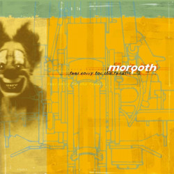Morgoth – Feel Sorry For...