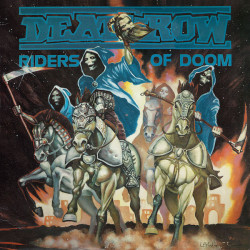 Deathrow ‎– Riders Of Doom...