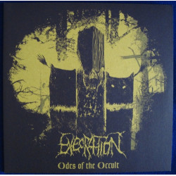 Execration ‎– Odes Of The...