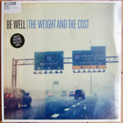 Be Well ‎– The Weight And...