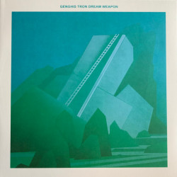 Genghis Tron – Dream Weapon...