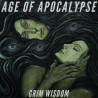 Age Of Apocalypse – Grim Wisdom (Vinyl)