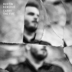 Dustin Kensrue – Carry The...
