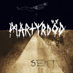 Martyrdöd ‎– Sekt (Vinyl)