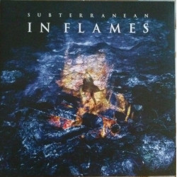 In Flames ‎– Subterranean...