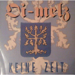 Oi-Melz ‎– Keine Zeit...