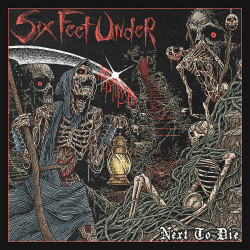 Six Feet Under - Next To...