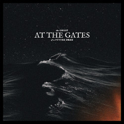 At The Gates – The Ghost Of...