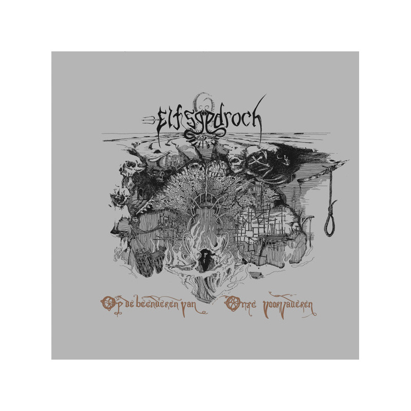 Elfsgedroch – Op De Beenderen Van Onze Voorvaderen (Vinyl)