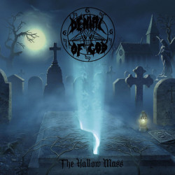 Denial Of God – The Hallow...