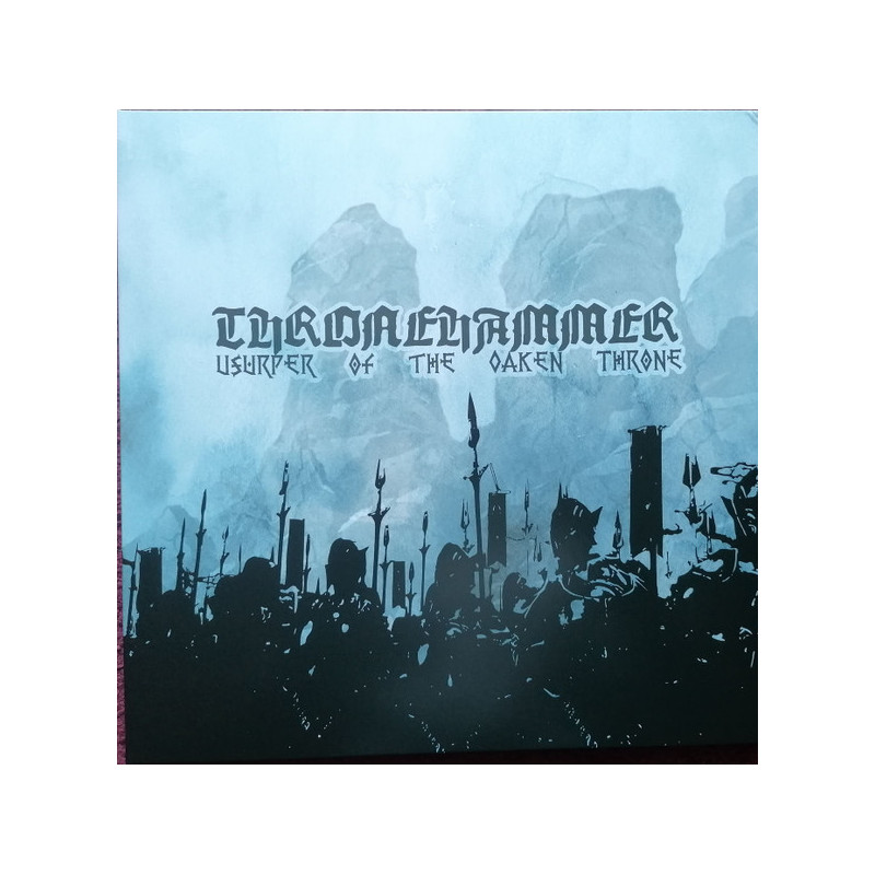 Thronehammer – Usurper Of The Oaken Throne (Black Vinyl)
