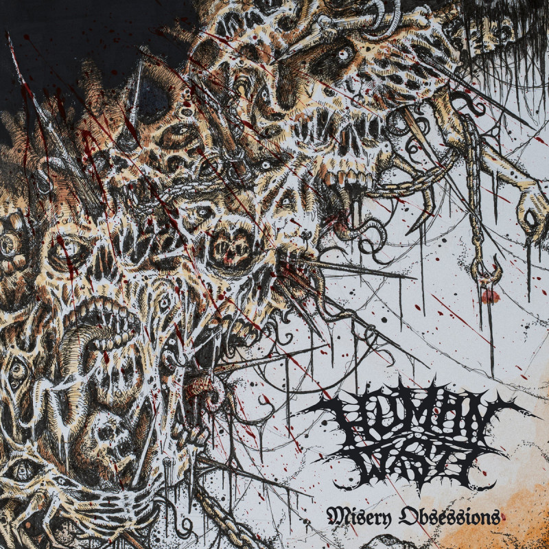 Human Waste - Misery Obsessions (White Vinyl)