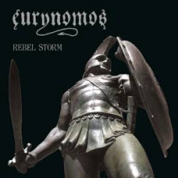 Eurynomos - Rebel Storm...