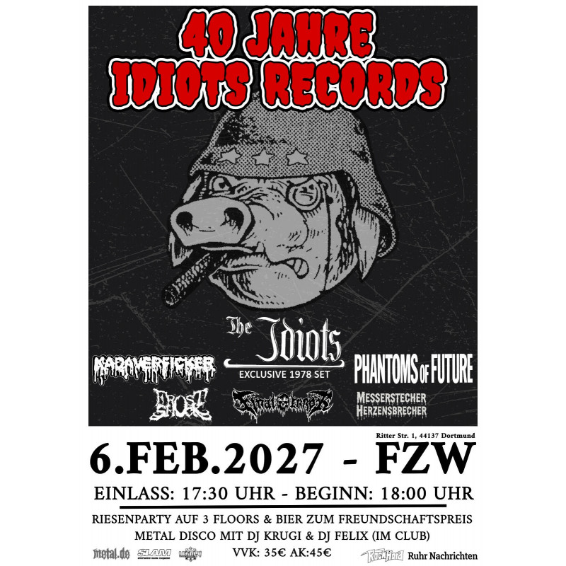 40 Jahre Idiots Records Ticket (Standard Ticket)