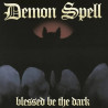 Demon Spell - Blessed be the Dark (White Vinyl)