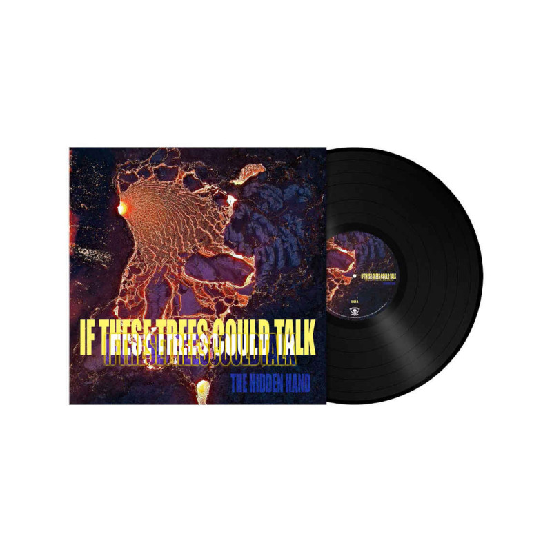 If Theese Trees Could Talk - The Hidden Hand (Black Vinyl)