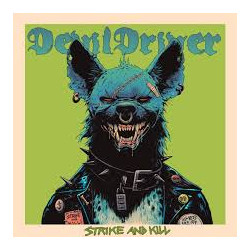 DevilDriver - Strike and...